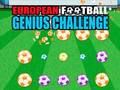 Игра Европейско предизвикателство за футболен гений  онлайн