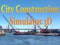 Игра Симулатор на градско строителство 3D  онлайн