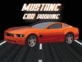 Игра Паркинг за кола Mustang  онлайн