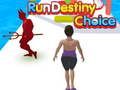 Игра Изпълнете Destiny Choice  онлайн