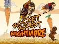 Игра Кошмар за ракетни гризачи  онлайн