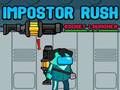 Игра Impostor Rush: ракетна установка  онлайн