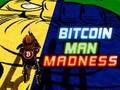 Игра Лудост на биткойн човек  онлайн