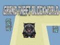 Игра Голяма кражба Blockworld  онлайн