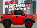 Игра Super Racing GT: Drag Pro  онлайн