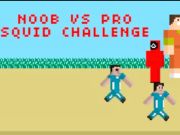 Игра Noob срещу Pro Squid Challenge  онлайн