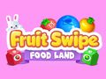 Игра Fruit Swipe FOOD LAND  онлайн