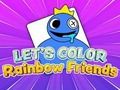 Игра Да оцветим: Rainbow Friends  онлайн