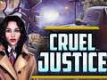 Игра Жестокото правосъдие  онлайн