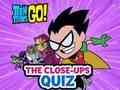 Игра Teen Titans Go! Тестът за близки планове  онлайн