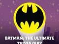 Игра Батман: The Ultimate Trivia Quiz онлайн