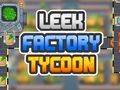 Игра Leek Factory Tycoon онлайн