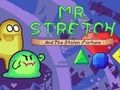 Игра Г-н. Стреч и откраднатото богатство  онлайн