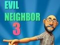 Игра Зъл съсед 3  онлайн