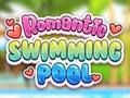 Игра Романтичен плувен басейн  онлайн