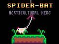 Игра Градинарски герой Spider-Bat  онлайн