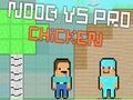 Игра Noob срещу Pro Chicken онлайн Игра Noob срещу Pro Chicken онлайн