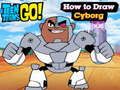 Игра Teen Titans Go! Как да нарисувате Киборг  онлайн