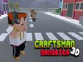 Игра CraftsMan 3D гангстер  онлайн