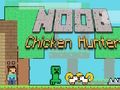 Игра Noob Chicken Hunter онлайн