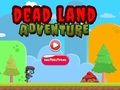 Игра Приключение в мъртвата земя  онлайн