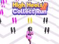 Игра Високи токчета Collect Run  онлайн