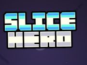 Игра Slice Hero  онлайн