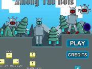 Игра Сред тау ботове  онлайн