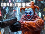 Игра DTA 2 маниак  онлайн