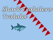 Игра Shark Tralalero Tralala  онлайн