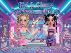 Sid & Ginny Y2K Glam Clash — безплатна онлайн игра
