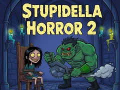 Stupidella Horror 2 — безплатна онлайн игра