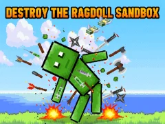 Destroy the Ragdoll Sandbox — безплатна онлайн игра