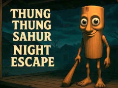 Thung Thung Sahur Night Escape — безплатна онлайн игра