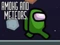 Among and Meteors — безплатна онлайн игра