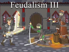 Feudalism 3 — безплатна онлайн игра