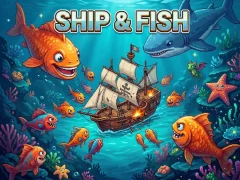Ship & Fish — безплатна онлайн игра