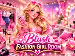 Blush Fashion Girl Room — безплатна онлайн игра