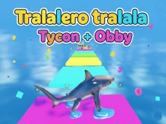 Tralalero tralala Tycoon + Obby — безплатна онлайн игра