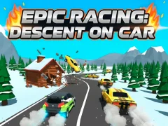 Epic Racing: Descent on Car — безплатна онлайн игра