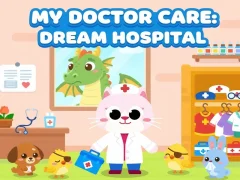 My Doctor Care: Dream Hospital — безплатна онлайн игра