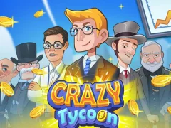 Crazy Tycoon — безплатна онлайн игра