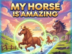 My Horse Is Amazing — безплатна онлайн игра