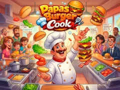Papas Burger Cook — безплатна онлайн игра