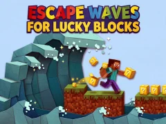 Escape Waves for Lucky Blocks — безплатна онлайн игра