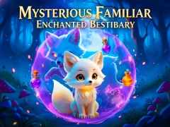 Mysterious Familiar Enchanted Bestiary — безплатна онлайн игра