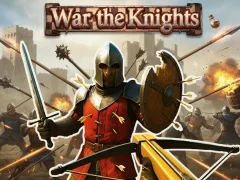 War the Knights — безплатна онлайн игра