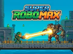 Super Robo Max — безплатна онлайн игра