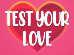 Test Your Love — безплатна онлайн игра