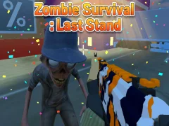 Zombie Survival : Last Stand — безплатна онлайн игра